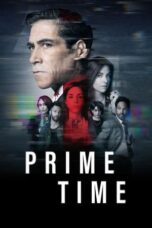 Nonton Film Prime Time (2023) CINEKEREN