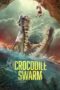 Nonton Film Crocodile Swarm (2023) CINEKEREN