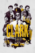 Nonton Film Clark (2022) CINEKEREN