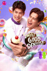 Nonton Film Sweet Tooth, Good Dentist (2025) CINEKEREN