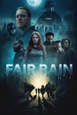 Nonton Film Fair Rain (2025) CINEKEREN