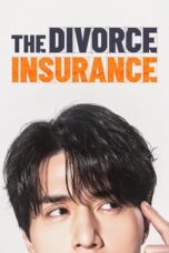 Nonton Film The Divorce Insurance (2025) CINEKEREN