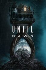 Nonton Film Until Dawn (2025) CINEKEREN
