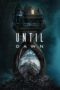 Nonton Film Until Dawn (2025) CINEKEREN Nonton Film Until Dawn (2025) CINEKEREN