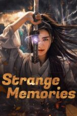 Nonton Film Strange Memories  (2025) CINEKEREN
