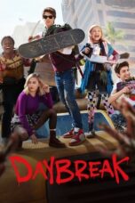 Nonton Film Daybreak (2019) CINEKEREN