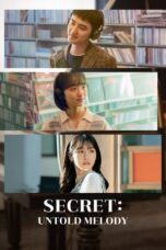 Nonton Film Secret: Untold Melody (2025) CINEKEREN