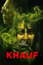 Nonton Film Khauf (2025) CINEKEREN