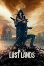 Nonton Film In the Lost Lands (2025) CINEKEREN