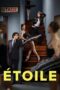 Nonton Film Étoile (2025) CINEKEREN