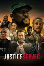 Nonton Film Justice Served (2022) CINEKEREN