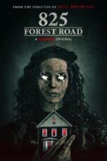 Nonton Film 825 Forest Road  (2025) CINEKEREN