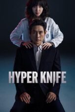 Nonton Film Hyper Knife (2025) CINEKEREN