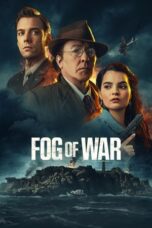 Nonton Film Fog of War (2025) CINEKEREN