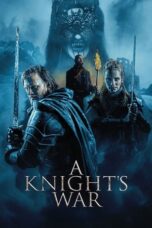 Nonton Film A Knight’s War (2025) CINEKEREN