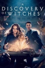 Nonton Film A Discovery of Witches Season 2 (2021) CINEKEREN