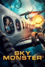 Nonton Film Sky Monster (2023) CINEKEREN
