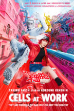 Nonton Film Cells at Work! (2024) CINEKEREN