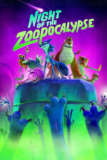 Nonton Film Night of the Zoopocalypse (2025) CINEKEREN