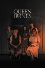 Nonton Film Queen of Bones (2024) CINEKEREN