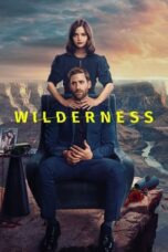 Nonton Film Wilderness (2023) CINEKEREN