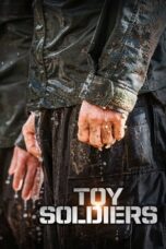 Nonton Film Toy Soldiers (2021) CINEKEREN