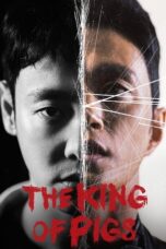 Nonton Film The King of Pigs (2022) CINEKEREN