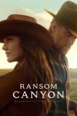 Nonton Film Ransom Canyon (2025) CINEKEREN