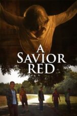 Nonton Film A Savior Red (2024) CINEKEREN