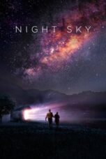 Nonton Film Night Sky (2022) CINEKEREN