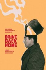 Nonton Film Drive Back Home (2024) CINEKEREN