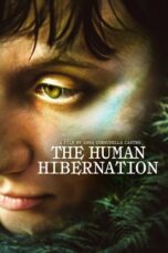 Nonton Film The Human Hibernation (2024) CINEKEREN