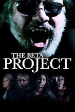 Nonton Film The Beta Project (2025) CINEKEREN