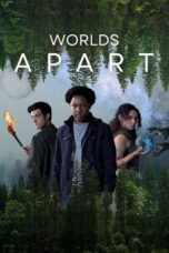 Nonton Film Worlds Apart (2025) CINEKEREN