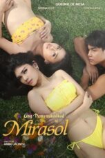Nonton Film Ang Pamumukadkad Ni Mirasol (2025) CINEKEREN