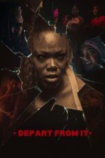 Nonton Film Depart from It (2025) CINEKEREN