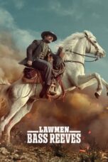Nonton Film Lawmen: Bass Reeves (2023) CINEKEREN