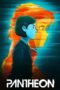 Nonton Film Pantheon Season 2 (2025) CINEKEREN