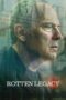Nonton Film Rotten Legacy (2025) CINEKEREN