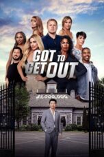 Nonton Film Got to Get Out (2025) CINEKEREN