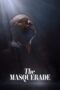 Nonton Film The Masquerade (2024) CINEKEREN