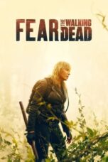 Nonton Film Fear the Walking Dead Season 5 (2019) CINEKEREN