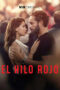Nonton Film The Red Thread (2025) CINEKEREN Nonton Film The Red Thread (2025) CINEKEREN