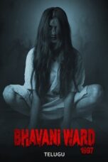 Nonton Film Bhavani Ward 1997 (2025) CINEKEREN