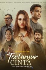 Nonton Film Terlanjur Cinta (2024) CINEKEREN