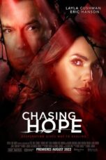Nonton Film Chasing Hope (2023) CINEKEREN