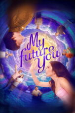 Nonton Film My Future You (2024) CINEKEREN