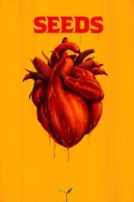 Nonton Film Seeds (2024) CINEKEREN