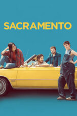 Nonton Film Sacramento (2025) CINEKEREN