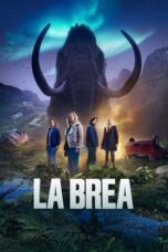 Nonton Film La Brea Season 3 (2025) CINEKEREN